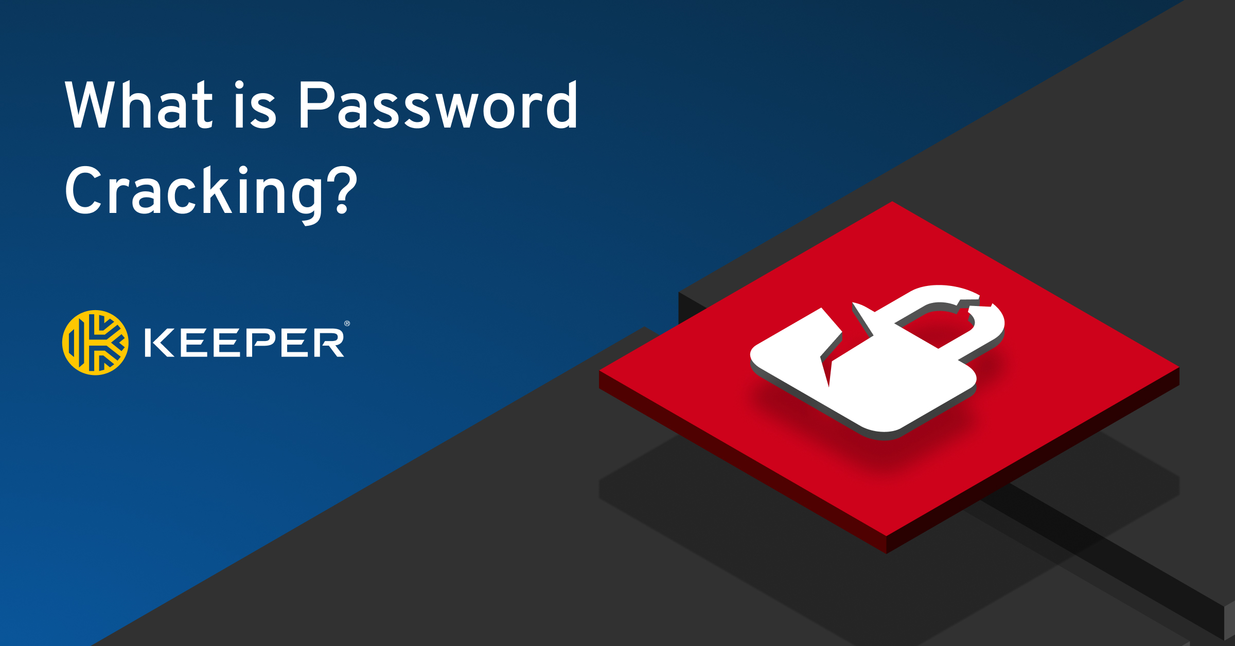 What Is Password Cracking? How to Protect Against It