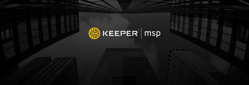 KeeperMSP Enables MSPs to Offer Their Clients Powerful and Affordable Cybersecurity