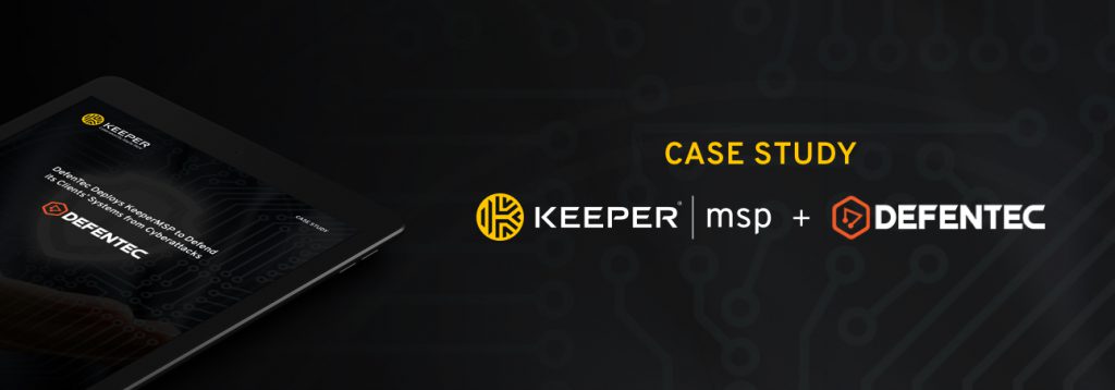 DefenTec Uses Keeper to Secure Its Clients’ Passwords & Generate Additional Revenue