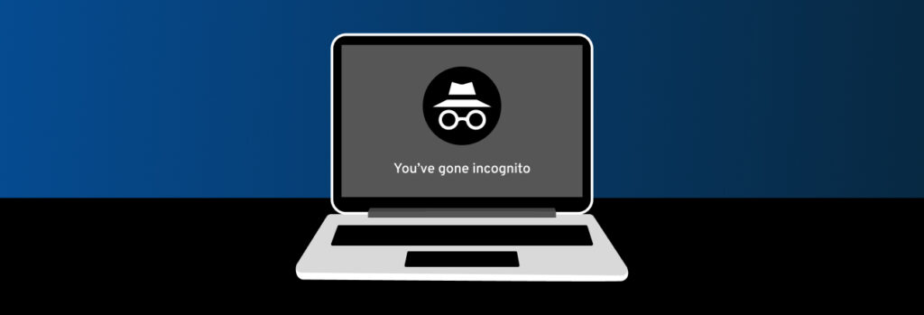 What Does Incognito Mode Do and Is It Safe?