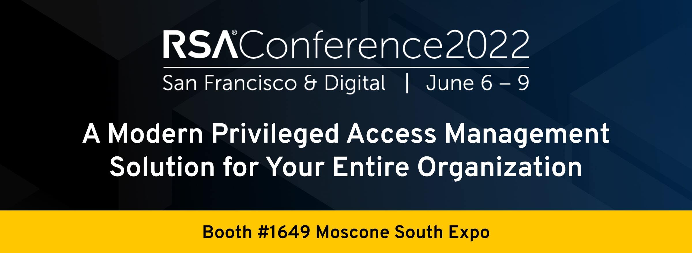 Visit Keeper Security at RSAC 2022 – Booth Number 1649 – Moscone South