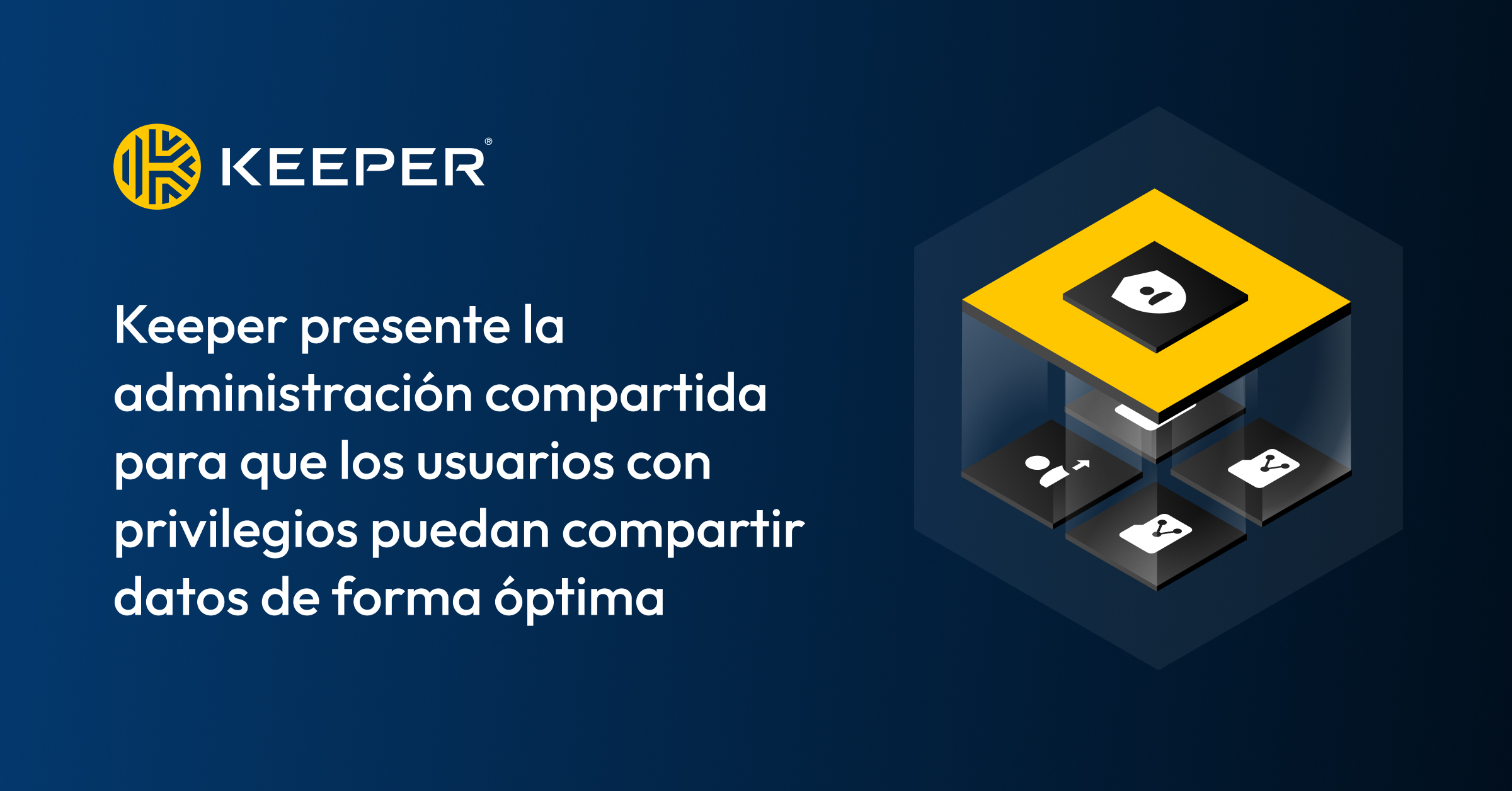 Keeper ofrece administración compartida Keeper Security