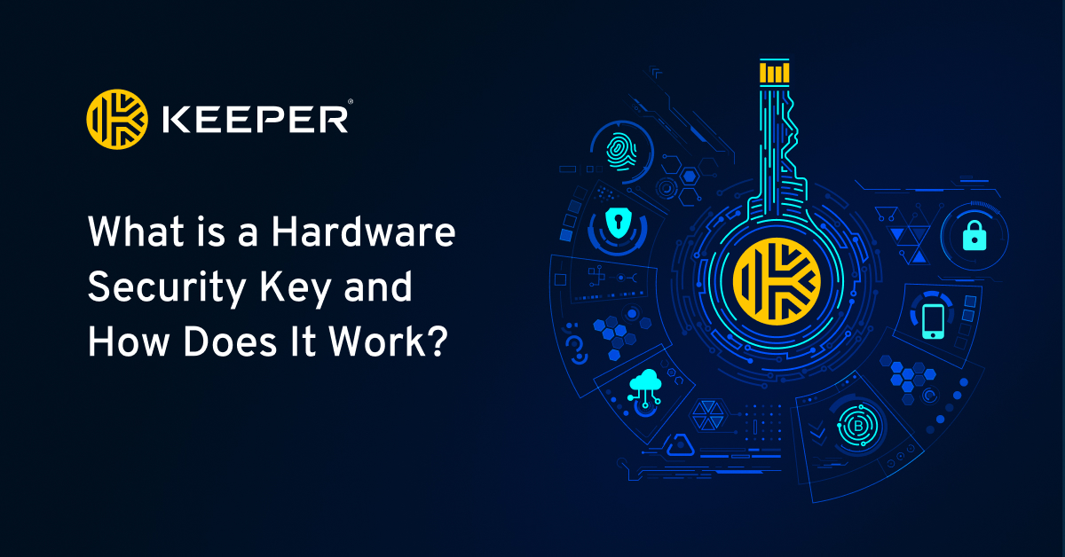 What is a Security Key and How Does It Work? Keeper