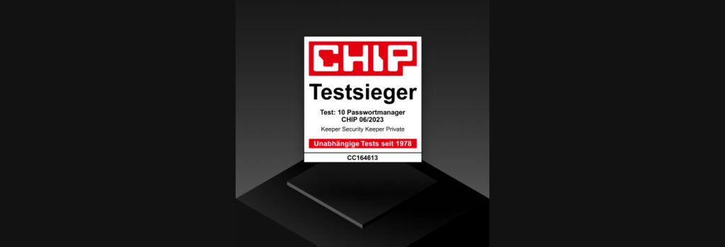 Keeper Wins Prestigious CHIP Test of Password Managers