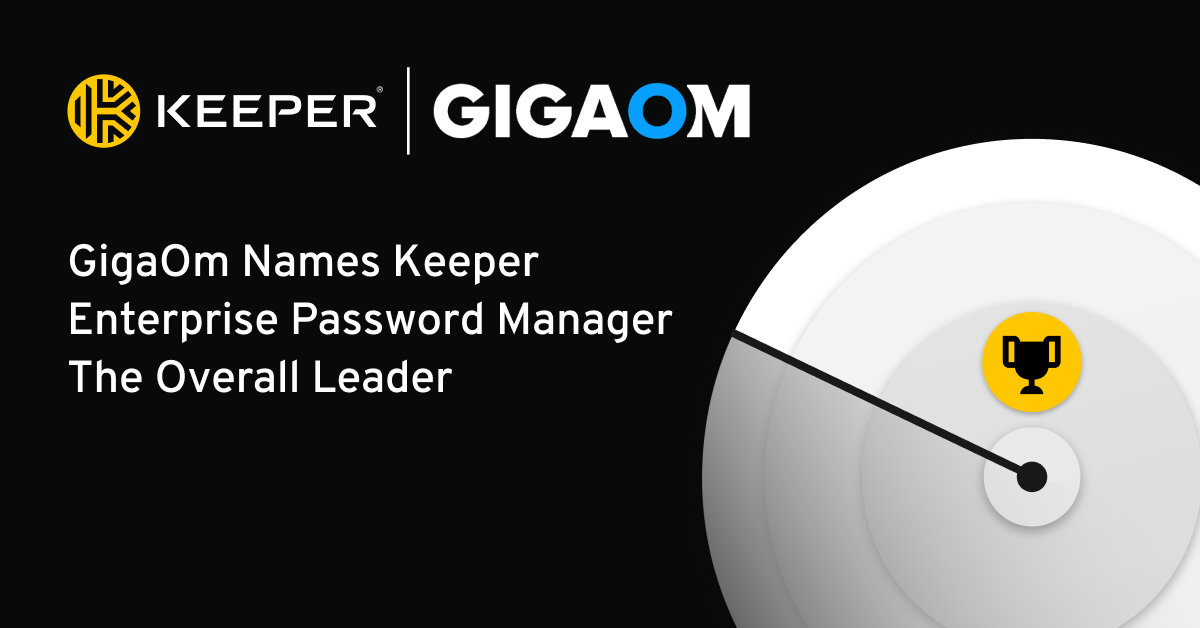 GigaOm Names Keeper Security The Overall Leader