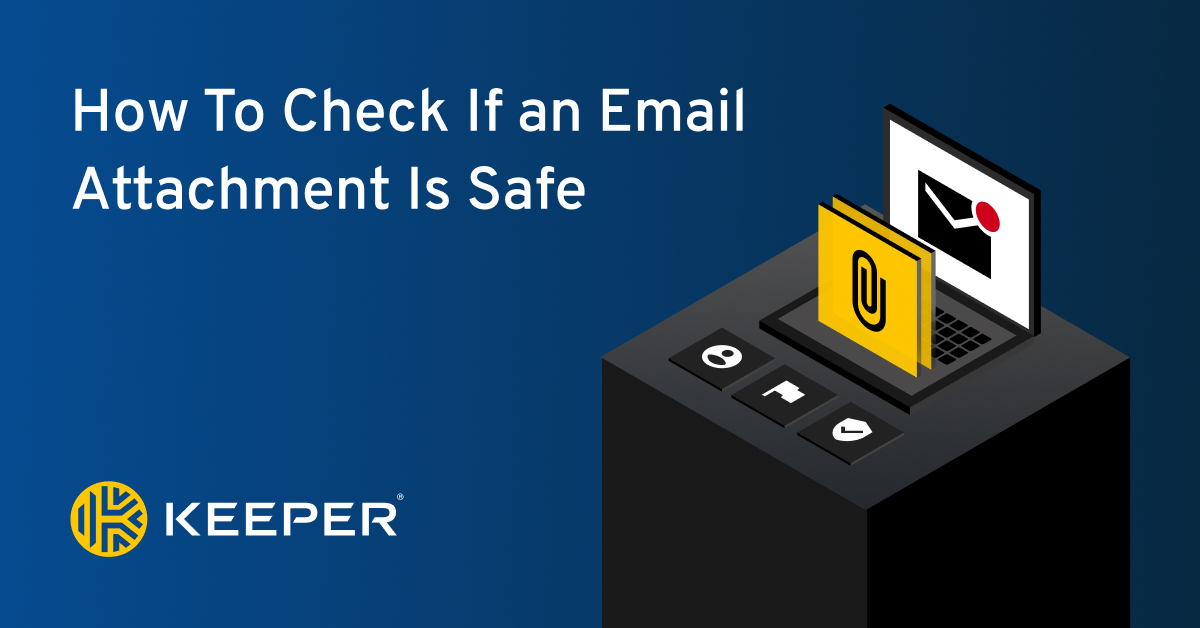 What email attachments are generally safe to open?