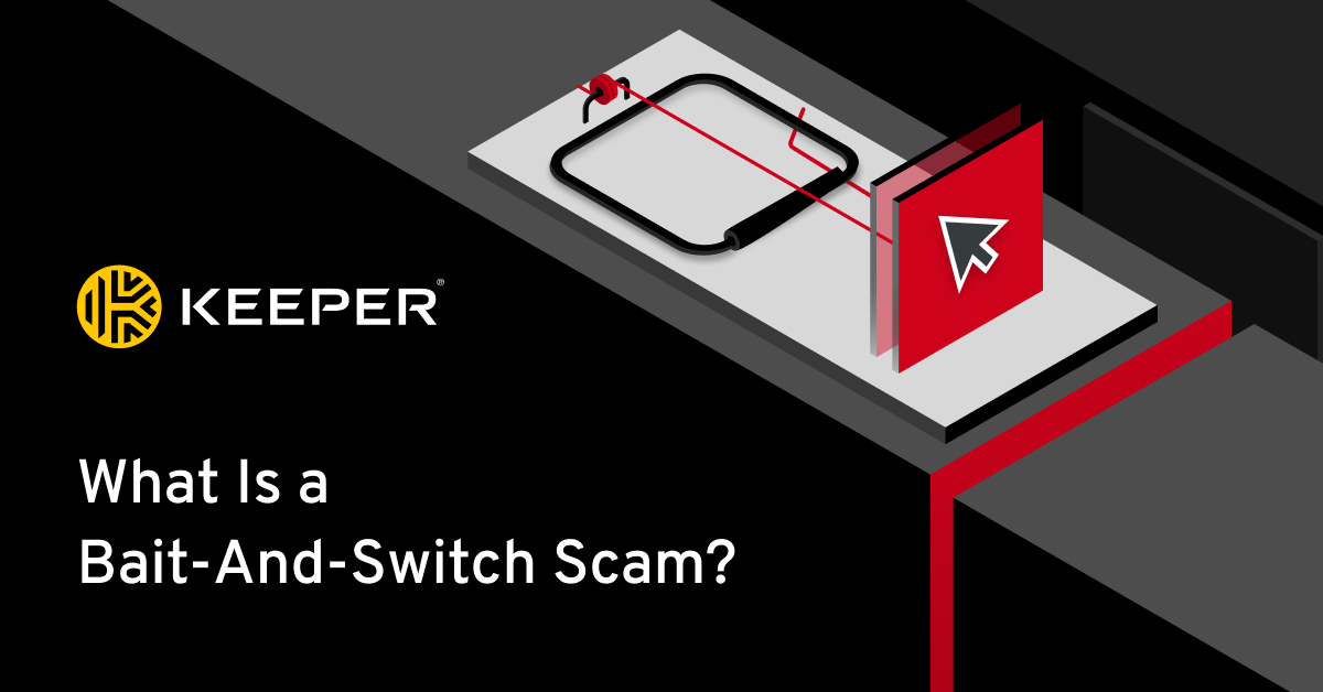 What Is a Bait-And-Switch Scam? How It Works and Examples